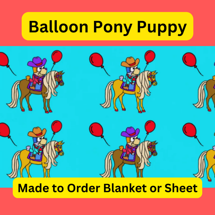 Balloon Pony Puppy -  600 D Horse Blanket or Sheet
