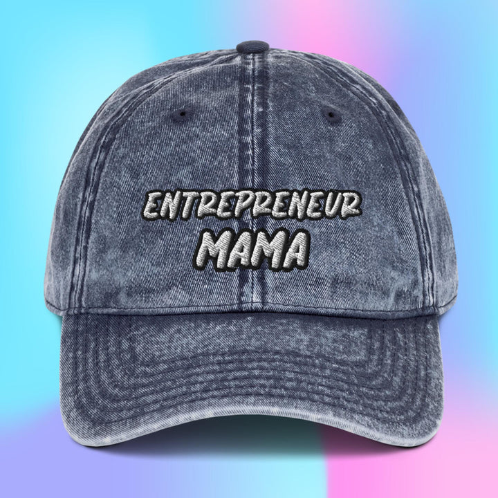 Entrepreneur Mama Vintage Cotton Twill Cap - Star Point Horsemanship